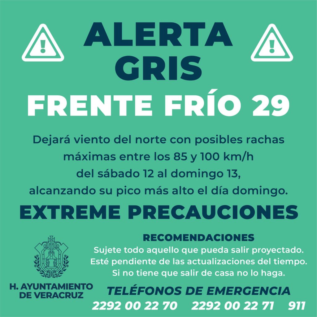 Nueva Alerta Gris en Veracruz; viene el Frente Frío 29